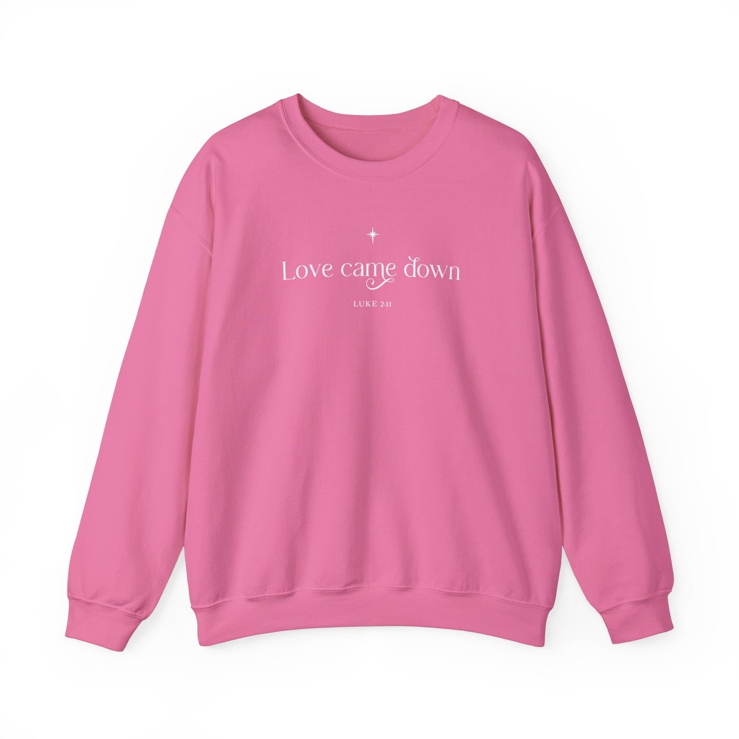 Love Came Down Unisex Heavy Blend™ Crewneck Sweatshirt