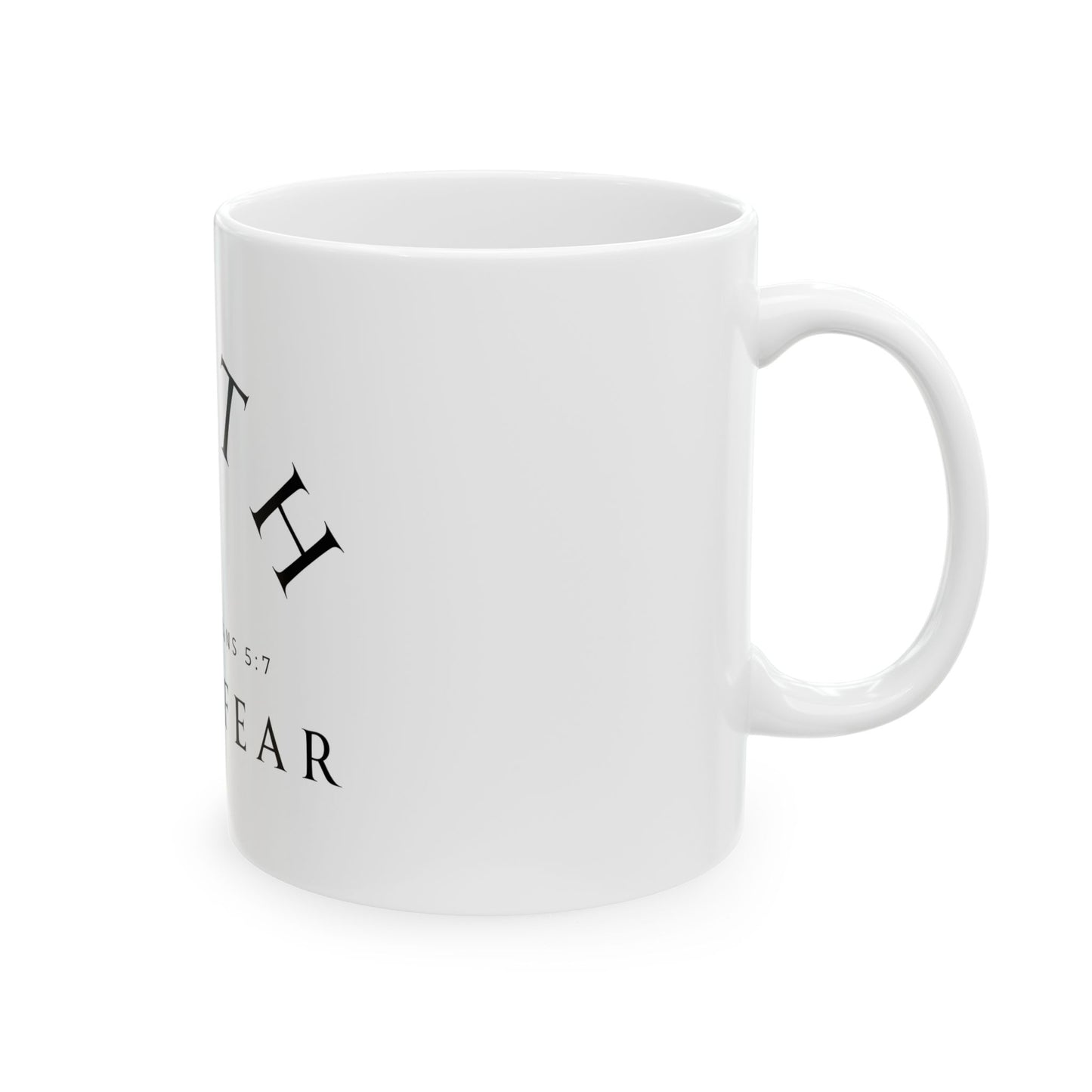 Faith Over Fear Ceramic Mug 11oz