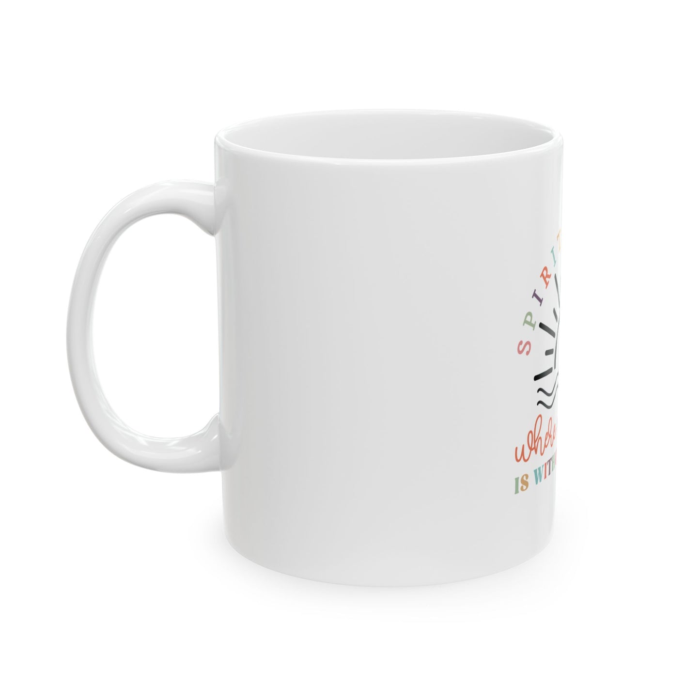 Spirit Lead Me Ceramic Mug 11oz