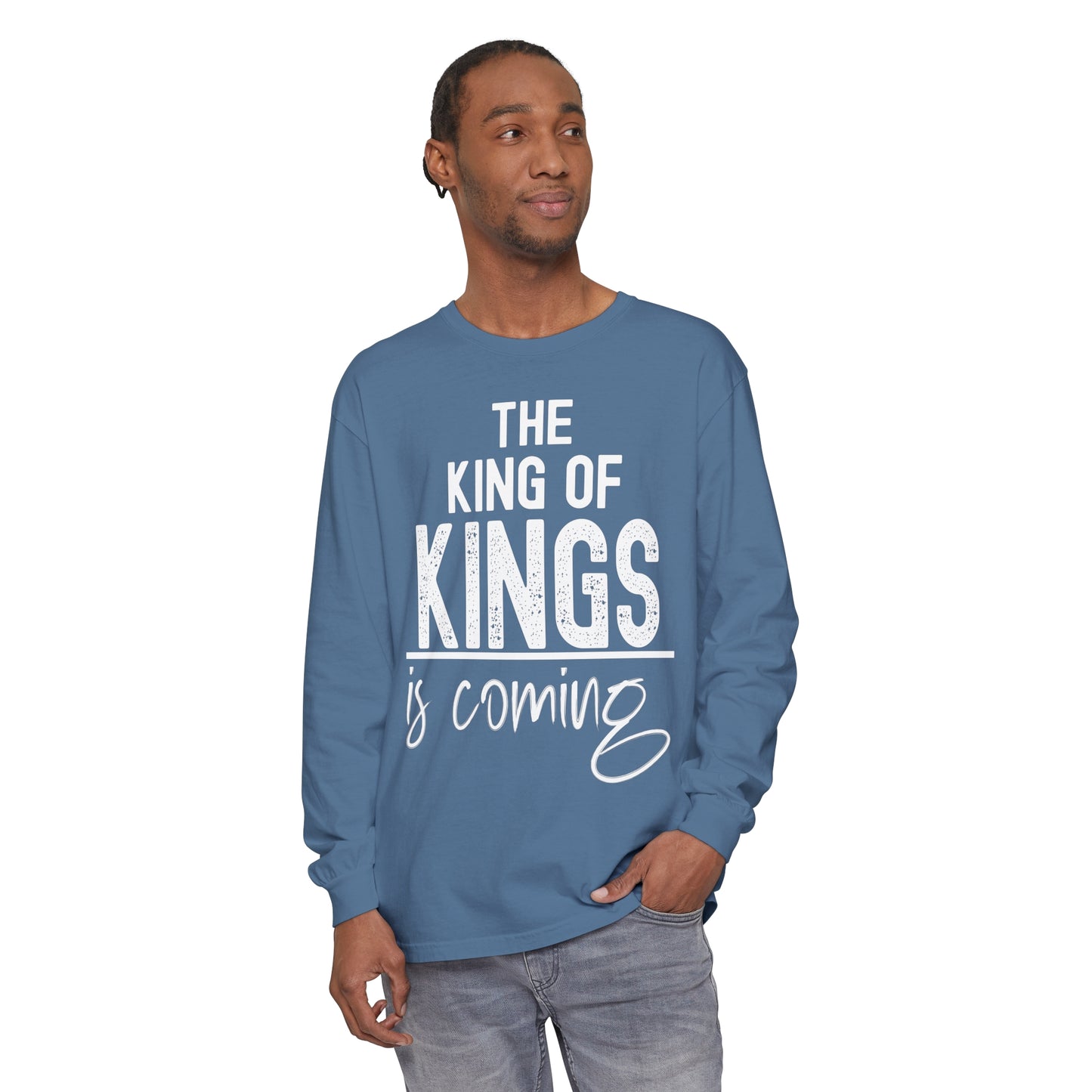 The King is Coming Long Sleeve