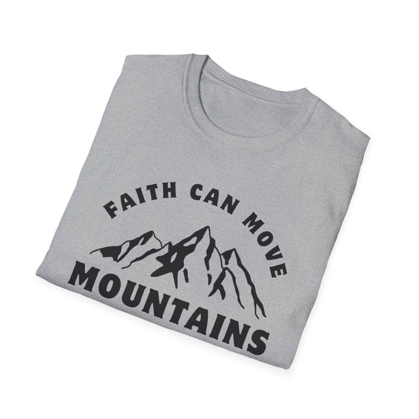 Faith Can Move Mountains Unisex Softstyle T-Shirt