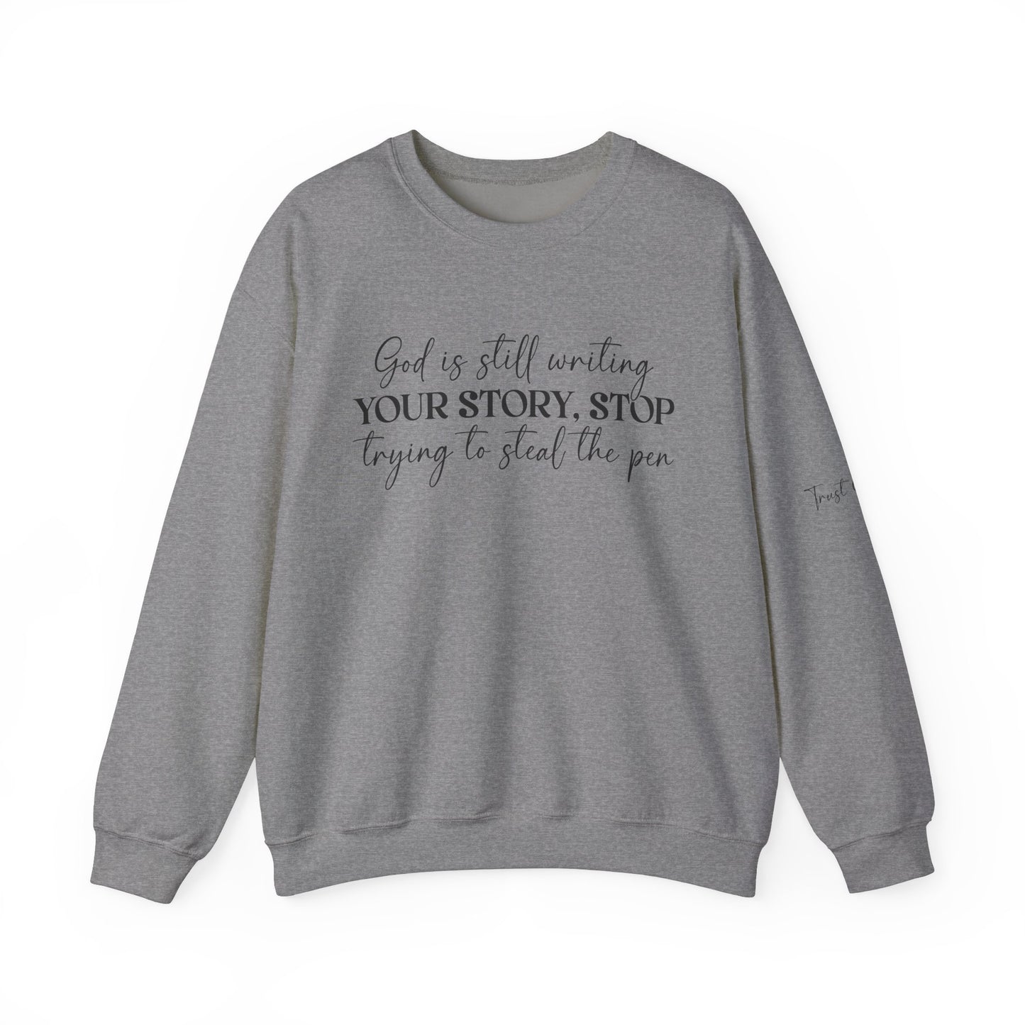 God Is Writing Your Story Unisex Heavy Blend™ Crewneck Sweatshirt