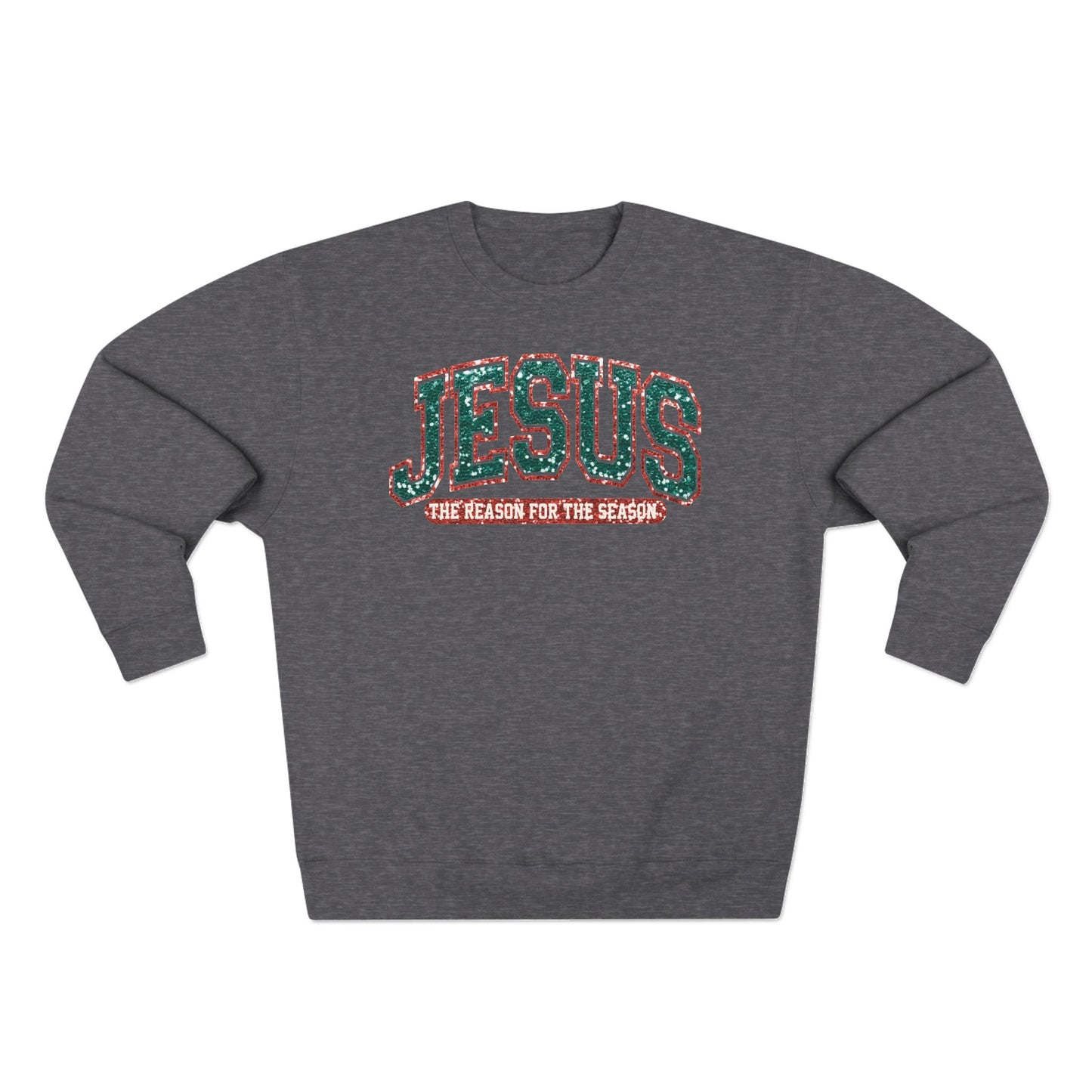 Jesus Is The Reason Unisex Crewneck Sweatshirt