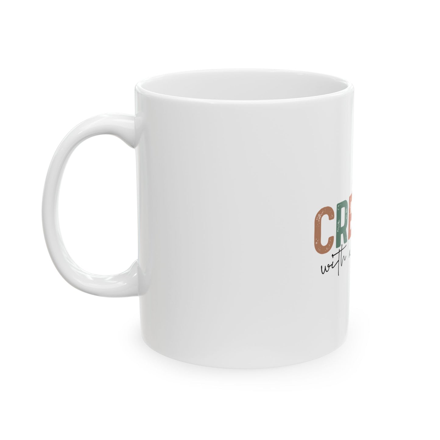 Created Ceramic Mug 11oz