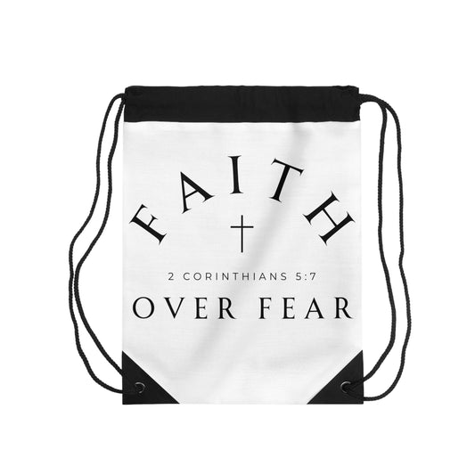 Faith Over Fear Drawstring Bag