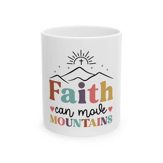 Move Mountains Ceramic Mug 11oz