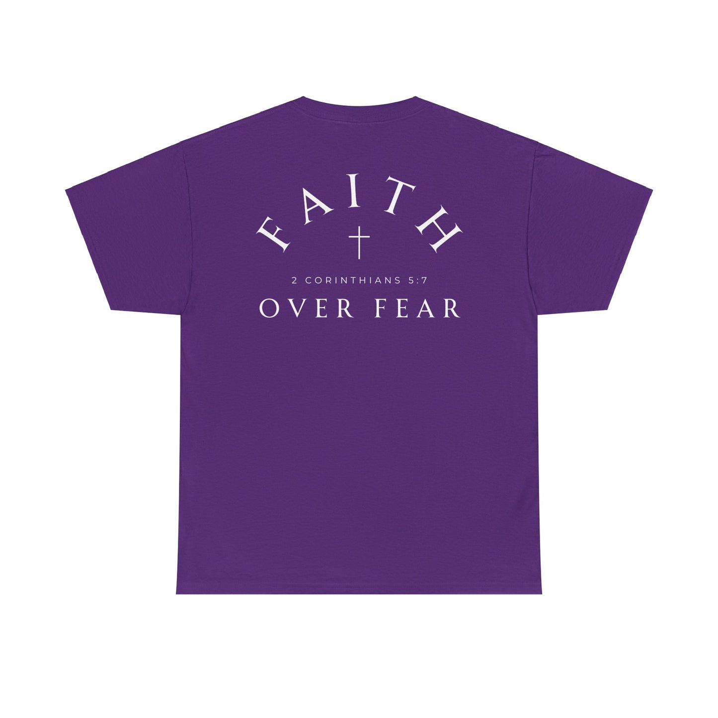 Faith Over Fear Tshirt