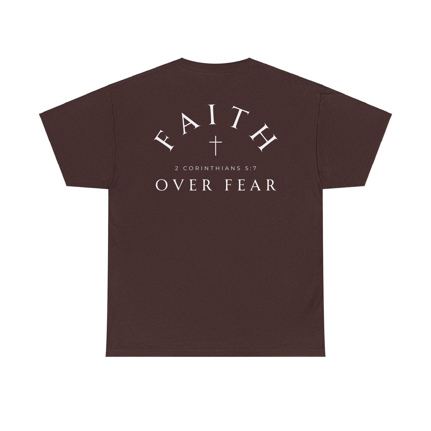 Faith Over Fear Tshirt